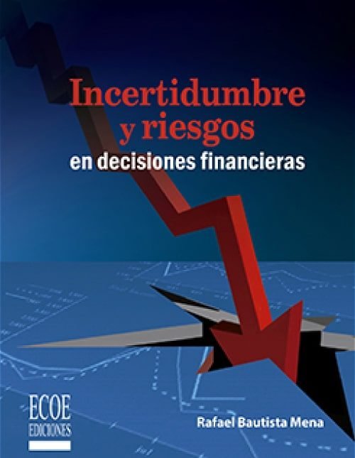 Incertidumbre-y-riesgos-en-decisiones-financieras--min